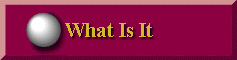 what is it